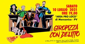 Pizza con Delitto 2021 a Menconico - Immagine: 1