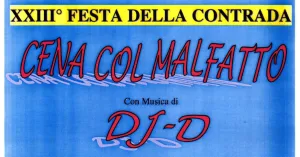 Festa della Contrada 23a Edizione - Cena col Malfatto | Ponte Crenna 2023 - Immagine: 2