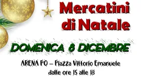 Mercatini di Natale - Arena Po 2024 - Immagine: 1