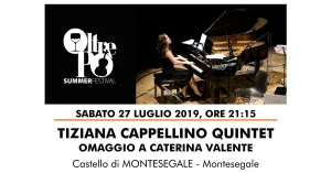 CONCERTO JAZZ TIZIANA CAPPELLINO QUINTET MONTESEGALE 2019 - Immagine: 1