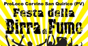 Festa della Birra di Fumo - Corvino San Quirico 2024 - Immagine: 1